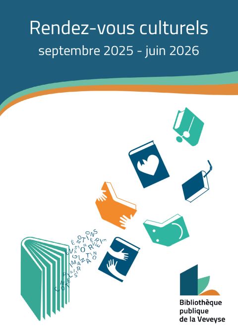 Rendez-vous culturels, septembre 2025 au juin 2026, Bibliothèque de la Veveyse